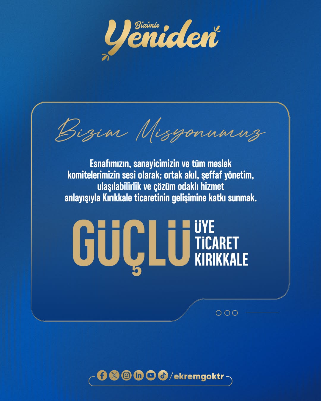 Bizim Misyonumuz #bizimleyeniden